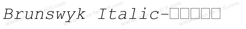 Brunswyk Italic字体转换